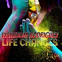 Wallisom Rodrigues - Life Changes