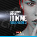 Jones Brock Feat Anica - Join Me DJ RICHI Remix