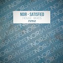 Noir - Satisfied House Vocal Dub