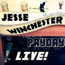 Jesse Winchester - Band Intro Hank and Lefty Live