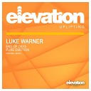 Luke Warner - End of Days Original Mix