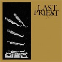 Last Priest - War in a Small Town