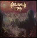 Witching Hour - The Fading Chime Of A Graveyard Bell