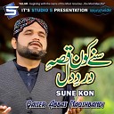 Qaiser Abbas Naqshbandi - Sune Kon