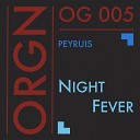 Peyruis - Night Fever