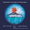 Diomira Invisible Ensemble - I N S M Z Original Version