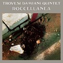 Gianluigi Trovesi Paolo Damiani Quintet - Roccellanea 1St Time Original Version