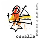 Odwalla - La lamia Original Version