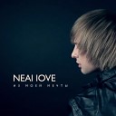 Neal Love - Из моей мечты