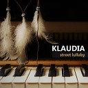 klaudia - Street Lullaby