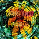 Cerebral Theory - Blindsides Original Mix