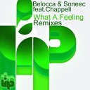 Belocca Soneec Chappell - What A Feeling URH Morning Remix