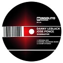 Danny Leblack Jose Ponce - Dominator Danniel Selfmade Remix