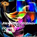 Alexander Stribkov - Chaos Original Mix