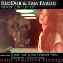 RedDub Sam Farsio - Never Give Up Original Mix