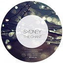 Sydney - The Chant Sydney s NYC Soul Remix