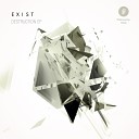 Exist - Wasting Your Breath Original Mix