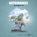 NativeOrigin303 - Together Now Original Mix