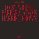 Yaleesa Hall - Harriet Brown VIP Mix