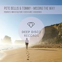 NFD Pete Bellis Tommy - Missing The Way Nikko Culture Remix