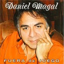 Daniel Magal - Tu Nombre en la Arena