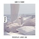Guri feat Eider - People Like Us Original Mix