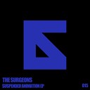 The Surgeons - Loop Drop Original Mix