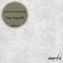 Rhythm Staircase - Trip To Paris Original Mix