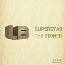 The Stoned - Superstar No Sample Mix