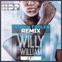 Willy William - Ego Fatan amp Forlen Remix
