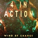 4 in action - wind of change club version