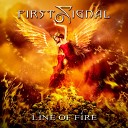 First Signal - Walk Through The Fire