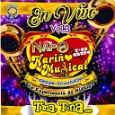 Napo Y Su Grupo Karino Musical - Tina Tina En Vivo