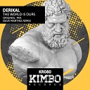 Derikal - The World Is Ours Original Mix