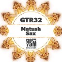 Matush - SAX Deep Dub Mix