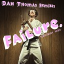 Temporary Hero - Failure Remixes Dan Thomas Tribal Circuit Radio…