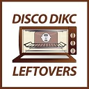 Disco Dikc - Smash That Original Mix