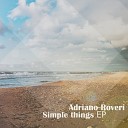 Adriano Roveri - Simple Things Original Mix