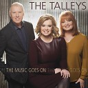 The Talleys - The Healer In The Grave