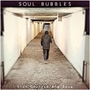 Soul Bubbles feat Hilario Baggini - Plaza Latina