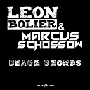 Marcus Schossow Leon Bolier - Beach Chords Original Mix