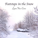 Lynn Yew Evers - Footsteps in the Snow