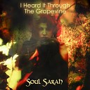 Soul Sarah - I Heard It Through the Grapevine