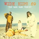 Wide Hips 69 - Over the Moon