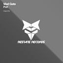 Vlad Gate - Port Original Mix