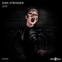 Dan Stringer - WTF Original Mix