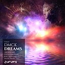 DMCK - Dreams Roby M Rage Remix