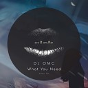 DJ OMC - Be With You Original Mix