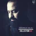 Abdoreza Helali - Vaghti Ze Eshgho Nale Original Mix