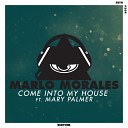 Marlo Morales Zona - Come Into My House ft Mary Palmer Maragakis…